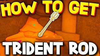 How To Get TRIDENT ROD In Fisch!