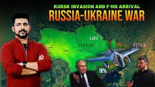 Russia-Ukraine War |  Kursk invasion and F-16s arrival | Faisal Warraich