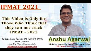 IPMAT 2021 Motivational Video | IPMAT 2021 Best Video for all Aspirants