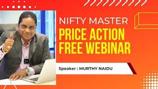 Free Price Action Webinar - Nifty Master