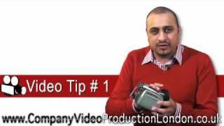 Company Video Production London Tip