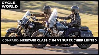 2021 Harley-Davidson Heritage Classic 114 vs. 2022 Indian Super Chief Limited | Cycle World