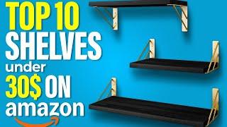 Top 10 Affordable Wooden Wall Shelves Under $30 on Amazon