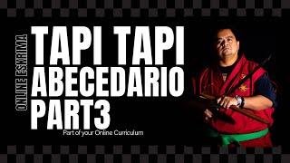 Mastering Tapi-Tapi Abecedario Concepts part 3