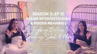 Dream Interpretations & Hidden Meanings | Fighting Entities, Traveling, School