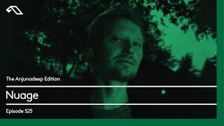 The Anjunadeep Edition 525 with Nuage