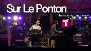 Sur Le Ponton presenteert Carel Kraayenhof & Juan Pablo Dobal