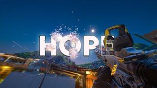 "Hope ️" | (R6 Montage)