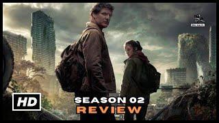 The Last of Us: Season 2 First Reviews - Darker, More Complex, But Impressive!