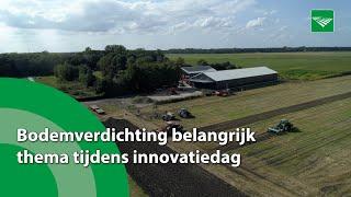 Bodemverdichting belangrijk thema tijdens innovatiedag