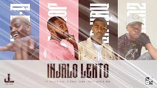 Jobe London - Injalo Lento (Feat G-Snap, Killer Kau & Zuma. Prod. Busta929)