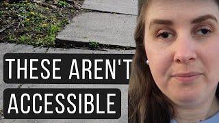 ACCESSIBLE SIDEWALK ISSUES FOR THOSE WITH DISABILITIES: Including the Blind and Those in Wheelchairs