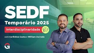 Concurso SEDF Temporário 2025: Interdisciplinaridade