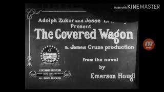 Opening and Closing to "The Covered Wagon" (USA 1923)