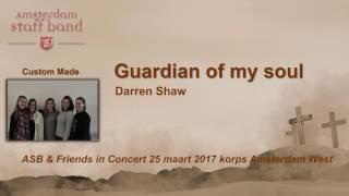 Guardian of my Soul - Amsterdam Staff Band