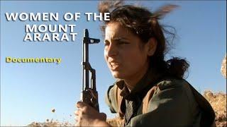 Film: WOMEN OF THE MOUNT ARARAT