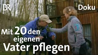 Sofia, ihr Vater und ihre Pflege-WG: Entscheidung gegen Pflegeheim | Echtes Leben | Doku | BR