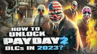 How to get all Payday 2 DLCs and Expansions for free / DLC Unlocker [2023 Guide]