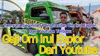 ⬆️ Gaji Om lrul Explor Dari Youtube