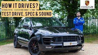 Test Driving A 2017 Porsche Macan GTS - Review, Spec, Sound