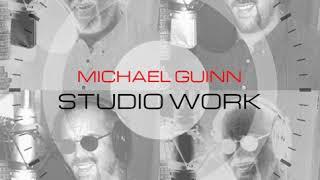 Michael Guinn – Studio Work