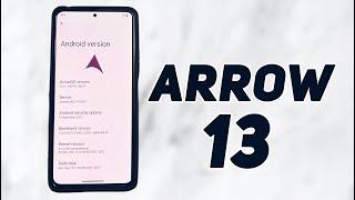 Arrow OS - ANDROID 13 | Things have been Improved!