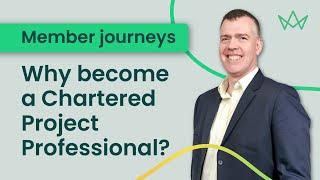 Why become a Chartered Project Professional (ChPP)?