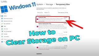 How to Free up Storage Space in Windows 11