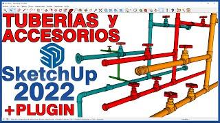 Crear TUBERÍAS y ACCESORIOS en SketchUp 2022 | PLUGIN GRATIS