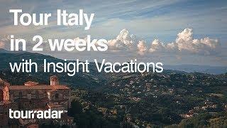 Tour Italy in 2 Weeks with Insight Vacations