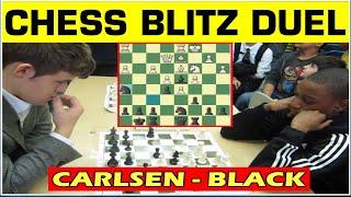 Magnus Carlsen vs NM James Black Blitz Duel.