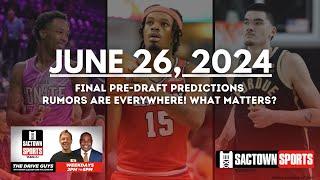 Final Pre-Draft Predictions - 6/26/24 - The Drive Guys