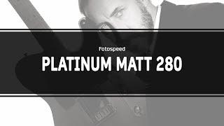 PLATINUM MATT 280 - Fine Art Paper // Fotospeed Products