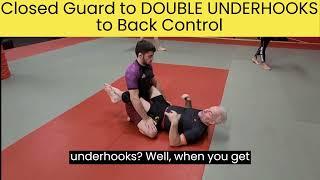 BJJ BEGINNER  Closed Guard to DOUBLE UNDERHOOKS to Back Control
