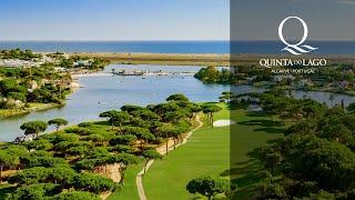 Quinta do Lago - A Lifestyle Choice