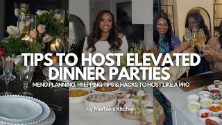 How to Become an Elegant Host: Hacks for Dinner Parties, Planning Tips & Tricks