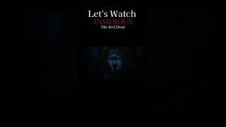 Let's watch insidious the Red door #insidious #yt #ytshorts #shorts #youtube #youtubeshorts