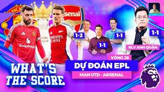 DỰ ĐOÁN NGOẠI HẠNG ANH VÒNG 28 - BLV ANH QUÂN, BLV ANH NGỌC, BLV QUANG HUY,... | WHAT'S THE SCORE