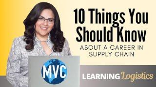 10 Things you should know about a career in SUPPLY CHAIN MANAGEMENT (CAREER ADVICE)