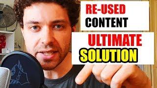 Reused Content | YouTube Monetisation |  The FINAL SOLUTION is HERE!