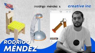 Creative Inc #74 | Rodrigo Méndez | Diseño Emocional, Práctica Autogestiva, Proceso Artesanal