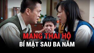 Mang Thai Hộ Và Bí Mật Sau Ba Năm - Kỳ Án Trung Quốc - Giải Mã Bí Ẩn