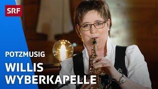 Willis Wyberkapelle: Gery's Liebling | Potzmusig | SRF