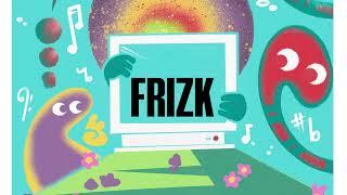 Frizk - Forgotten Arcade - ONE YEAR ANNIVERSARY EDITION