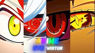 ANIME EYES TWIXTOR 4K CLIPS FOR EDITNG (XYETHER) - no warps