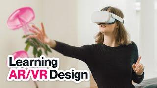 Design AR/VR experiences 