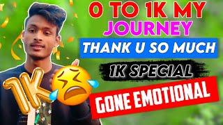 My 1000 Subscriber Complete | Gone Emotional  | 1k Special Video Thank u for your Love and Support