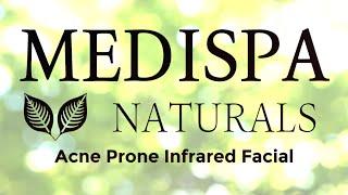 MediSpa Naturals Acne Treatment Using Far Infrared