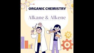 A level Chemistry : Alkane & Alkene