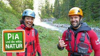 Abenteuer am wilden Fluss | Reportage für Kinder |  Pia und die wilde Natur